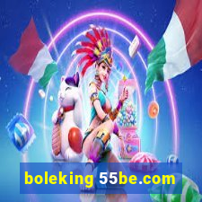 boleking 55be.com